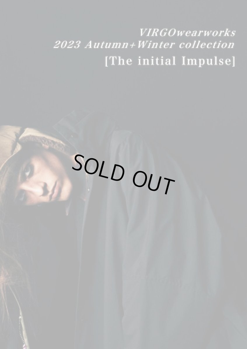 画像1: 【VIRGOwearworks】2023AW collection [The initial impulse] CATALOG (1)